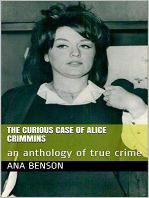 cover image of The Curious Case of Alice Crimmins
